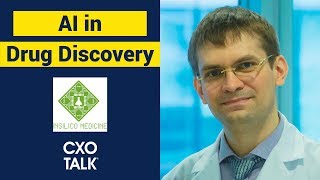 Drug Discovery Biotech and AI with Alex Zhavoronkov CEO Insilico Medicine CXOTalk 327 [upl. by Aicatsan]