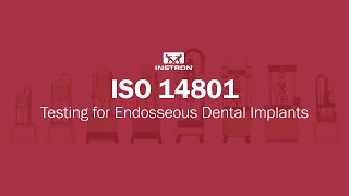 ISO 14801  Testing for Endosseous Dental Implants [upl. by Mclaurin282]