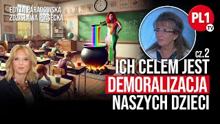 Ich celem jest demoralizacja naszych dzieci cz 2  PL1tv z [upl. by Uyr]