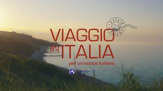 Viaggio in Italia  Estate Italiana TV 30 [upl. by Bethina277]