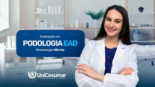 Podologia  EAD UniCesumar [upl. by Eniamsaj]