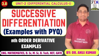 L2 SUCCESSIVE DIFFERENTIATION EXAMPLES  nth OREDER DERIVATIVE EXERCISE  nth DERIVATIVE EXAMPLES [upl. by Janelle]