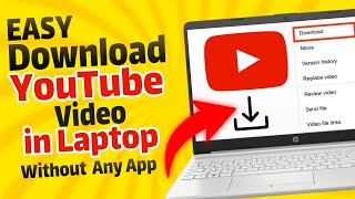 EASY How To Download YouTube Video in Laptop or PC Without Any App  Latest Tutorial [upl. by Idnew]