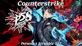 Counterstrike Osaka Boss  Persona 5 Scramble OST [upl. by Annoval]