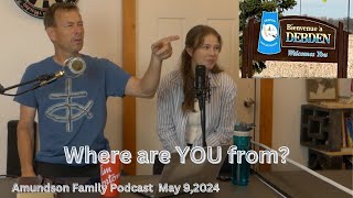 Amundson FamilyPodcast Featuring Debden SK May 9 2024 [upl. by Hatch]