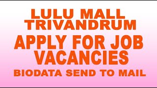 lulu mall trivandrum job vacancies [upl. by Anazraf]