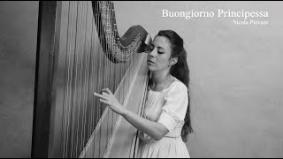 Buongiorno Principessa  Nicola Piovani Harp short Cover Josephine Salvi [upl. by Kellsie]