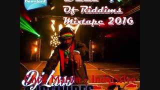 Best Of Riddims Mixtape ReggaePart1Busy Sizzla Vybz Kartel Popcaan Mavado ampFebruary 2016 [upl. by Evonne]