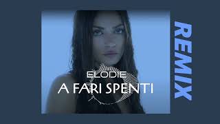 Elodie  A Fari Spenti Brando Remix [upl. by Noreht]