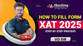 XAT 2025 Form Filling Process StepbyStep  Complete Guide [upl. by Avilo]