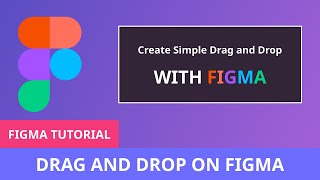 How To Create Drag and Drop Interaction On Figma [upl. by Avirt]