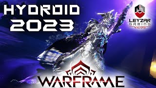 Hydroid Build amp Gameplay  After The Rework  Warframe Guide [upl. by Hausmann777]