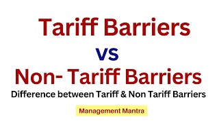 Difference between Tariff amp Non Tariff Barriers [upl. by Pearl]