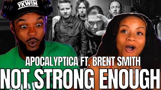 🎵 Apocalyptica feat Brent Smith  Not Strong Enough REACTION [upl. by Landry]