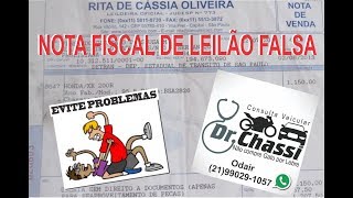 NOTA FISCAL DE LEILÃO FALSA DOUTOR CHASSI [upl. by Yorle]