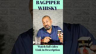 BAGPIPER Whisky nilgirikashyap bagpiper whiskey [upl. by Towbin]