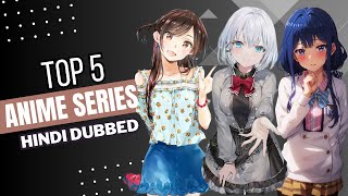 Top 5 new anime series in hindi dubbed [upl. by Georg]