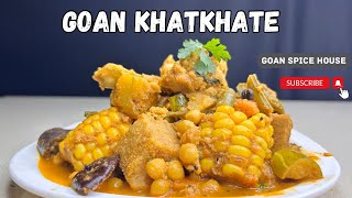 Khatkhate Recipe Goan Style l Goan Mixed Vegetables stew l खतखते l GoanSpiceHouse [upl. by Enaed]