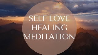 Self Love Healing Meditation [upl. by Lefkowitz]