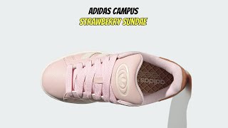 Adidas Campus Strawberry Sundae [upl. by Aenahs]