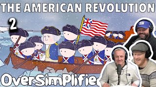 The American Revolution  OverSimplified Part 2 REACTION  OFFICE BLOKES REACT [upl. by Wera827]