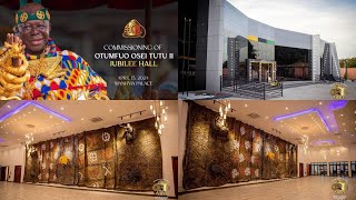 FULL VIDEO COMMISSIONING OF OTUMFUO OSEI TUTU II JUBILEE HALL [upl. by Asteria727]