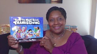 Twas the Night Before Thanksgiving by Dav Pilkey ReadALoud [upl. by Kcaj631]