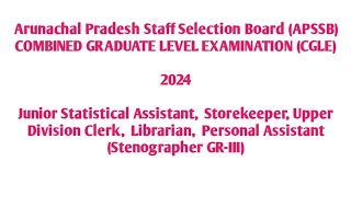 APSSB CGL EXAM 2024  JSA Storekeeper UDC Librarian Personal Assistant  Gyamar Max [upl. by Ecyob]