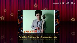 Жумабой Искандаров quotОнамдан бошкаquot Jumaboy Iskandarov quotOnamdan boshqaquot [upl. by Edith736]