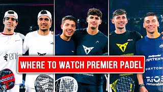 PREMIER PADEL 2024 WHERE TO WATCH FREE and KEYS  the4Set [upl. by Amyas349]