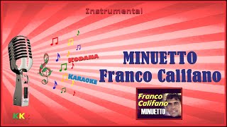 Minuetto  Franco Califano  Karaoke Instrumental  Kodana Karaoke [upl. by Adnoyek]