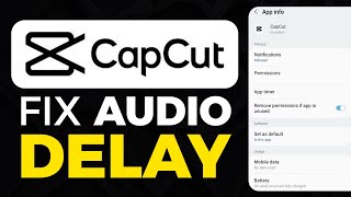 How To Fix CapCut Audio Delay 2024 [upl. by Eeresid]