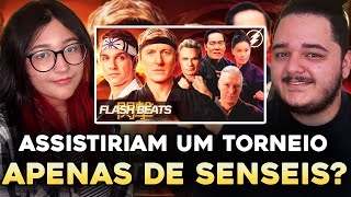 Reagindo a ESPECIAL Cobra Kai SENSEIS  Flash Beats [upl. by Rhyne]