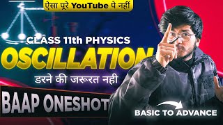 Oscillations one shot class 11 physics complete chapter [upl. by Niryt]