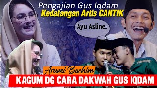 Arumi Bachim Kagum Dg Cara dakwah Gus iqdam [upl. by Euf]