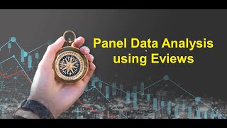 Panel Data using EViews [upl. by Samuela]