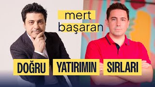 Doğru Yatırımın Sırları  Mert Başaran [upl. by Agn]