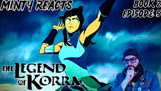 The Legend of Korra Book 2 Episode 5 Reaction  Minty Reacts [upl. by Otis]