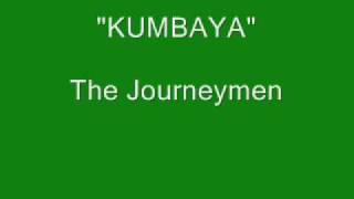 The Journeymen  Kumbaya [upl. by Larcher]