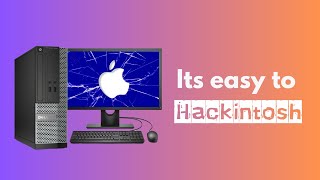 Its easy to Hackintosh  how to Hackintosh in 2024 [upl. by Leahci]