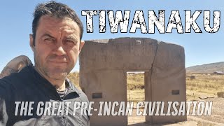 Tiwanaku Bolivia  The Great PreIncan Andean Empire [upl. by Juliet]