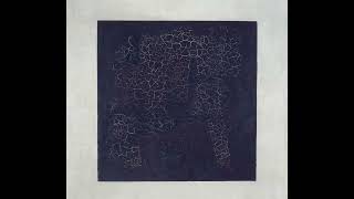 Kazimir malevich artwork video [upl. by O'Reilly256]