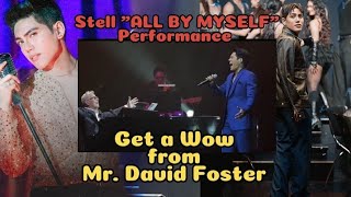 STELL quotAll by myselfquot PERFORMANCE got a WOW from Mr David Foster [upl. by Lyon]