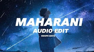 Maharani Audio Edit FtArpit Bala l Karun l [upl. by Kendal]