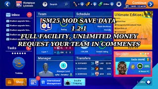 SM 25 mod save data v 121 FULL FACILITY  UNLIMITED MONEY 14 [upl. by Davida]