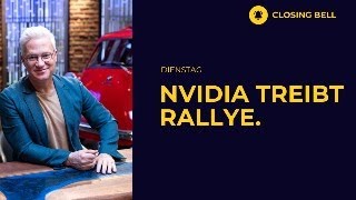 NVIDIA treibt Rallye  Ratingagentur warnt vor Abstufung BoeingBonität [upl. by Mahda]