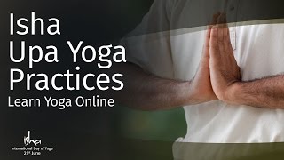 Isha Upa Yoga Practices  Learn Yoga Online [upl. by Novehs]