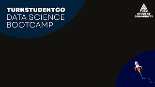 TurkStudentCo Data Science Bootcamp Sıralama Algoritmaları [upl. by Allekim]