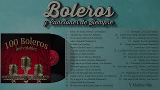 Varios  100 Boleros Inolvidables [upl. by Krahmer]