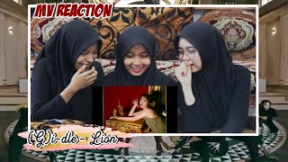 GIDLE  LION MV REACTION [upl. by Ashford579]